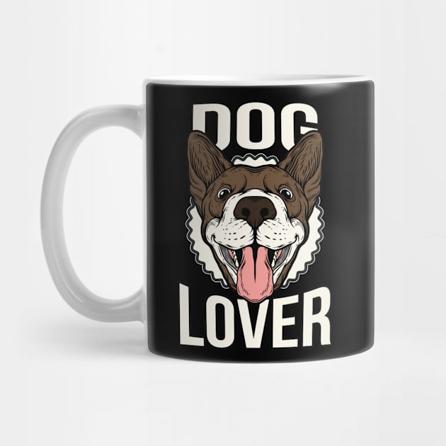 Dog Lover Funny Dog by Foxxy Merch